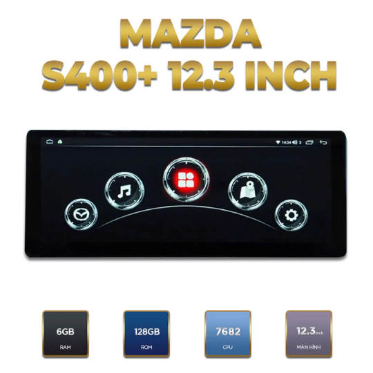 Màn Hình Android Mazda S400+ 12.3 Inch